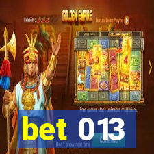 bet 013